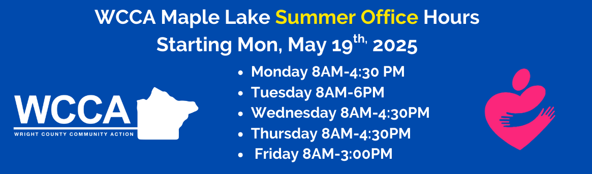 WCCA Maple Lake Summer Office Hours Starting Monday, May 19th, 2025